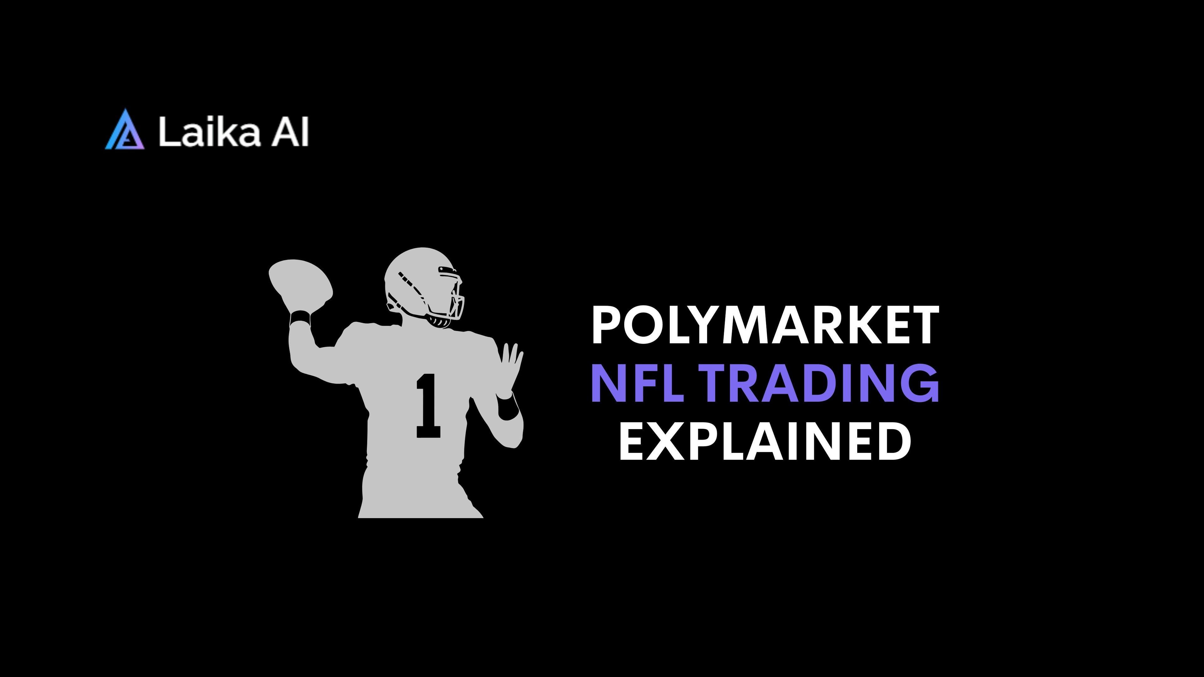 How to Trade NFL on Polymarket 2026: Complete Guide 