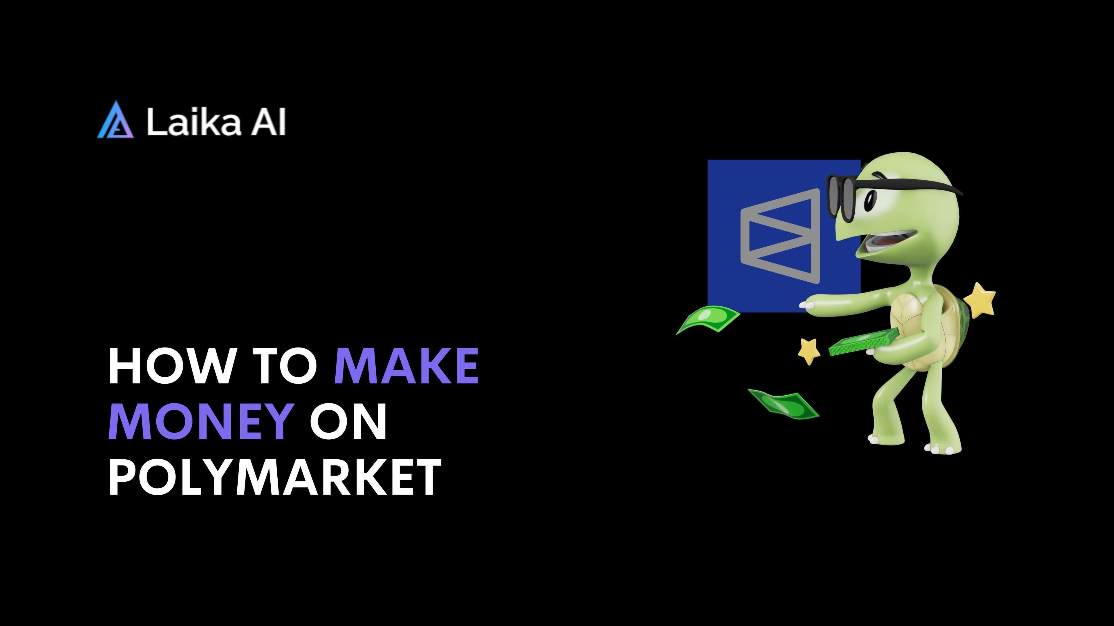 How to Make Money on Polymarket in 2026