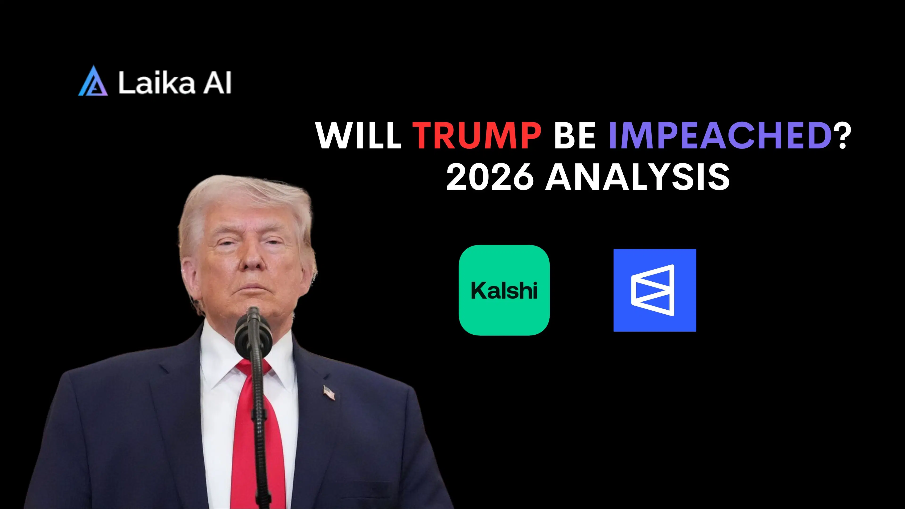 Will Trump Be Impeached? 2026 Odds and Analysis