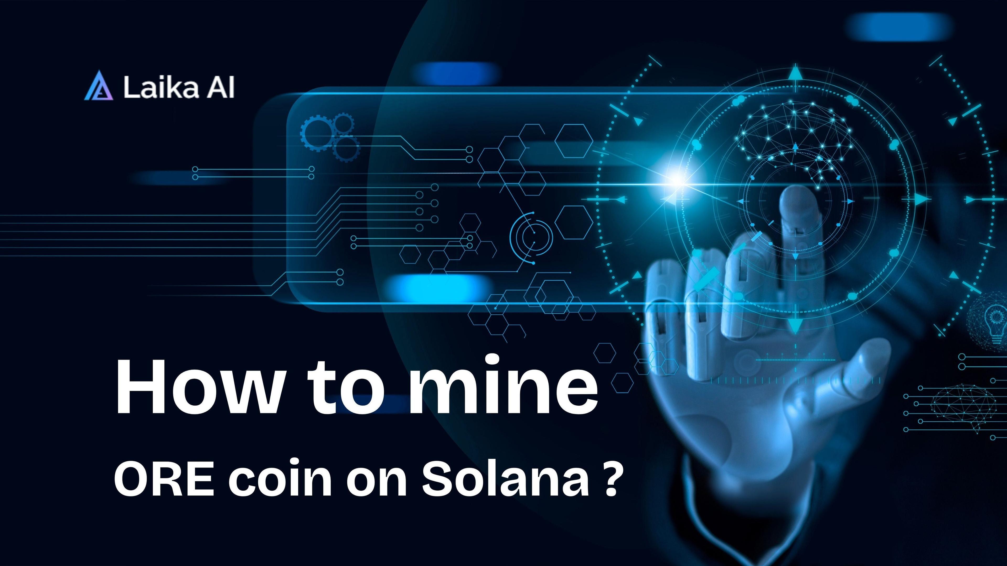 How to Mine ORE Coin in 2026: A Beginner’s Guide to Solana’s Trending Crypto Mining Craze